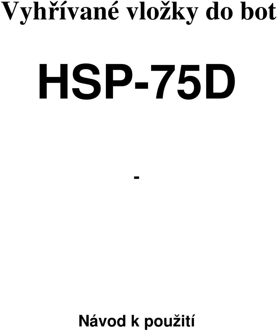 bot HSP-75D