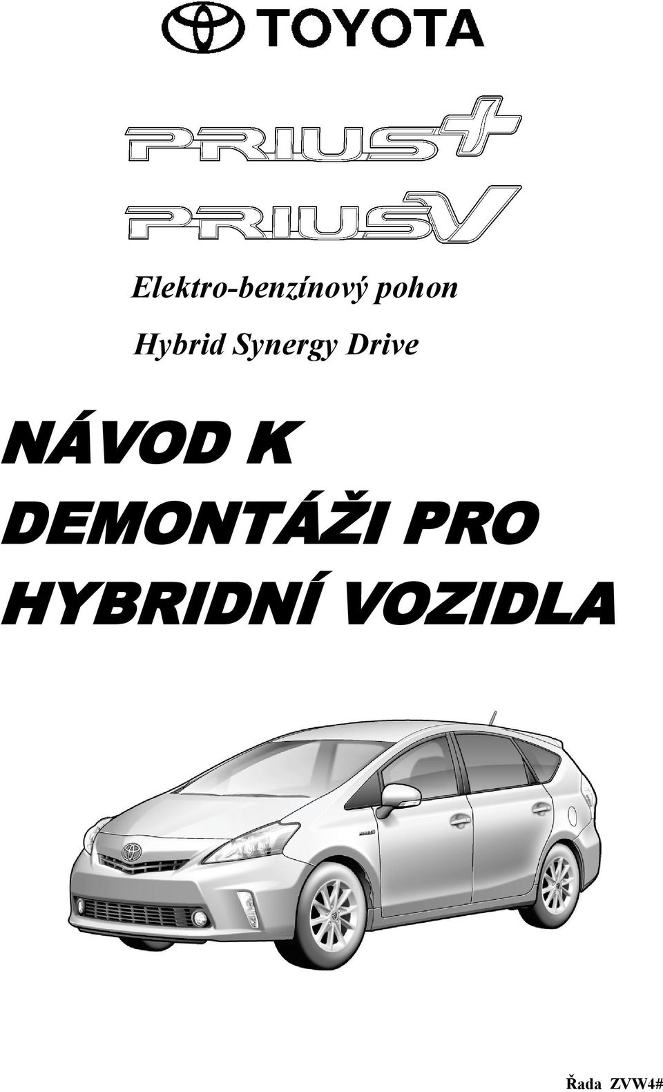 NÁVOD K DEMONTÁŽI PRO
