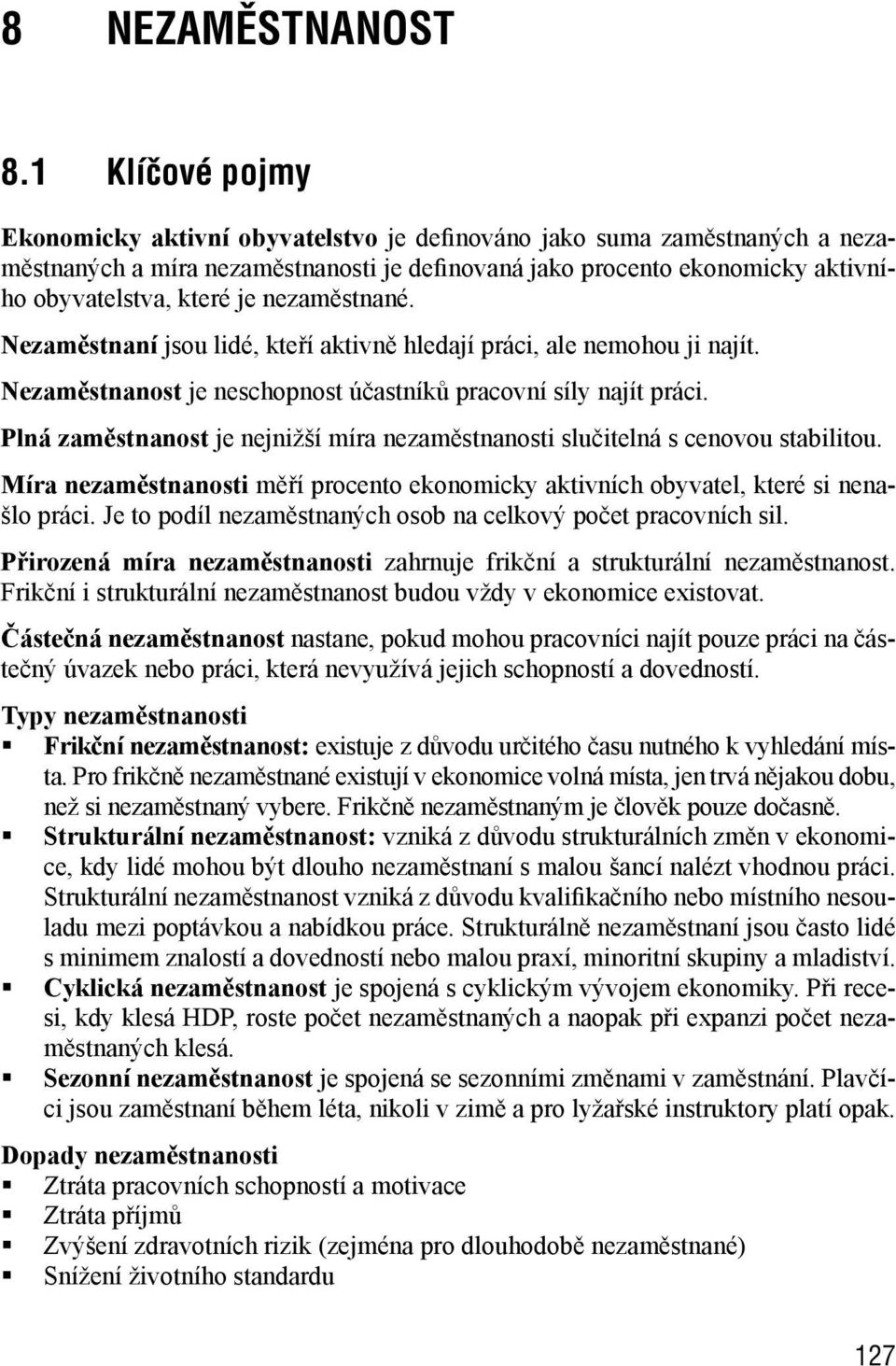 8 NEZAMĚSTNANOST. 8.1 Klíčové pojmy - PDF Stažení zdarma