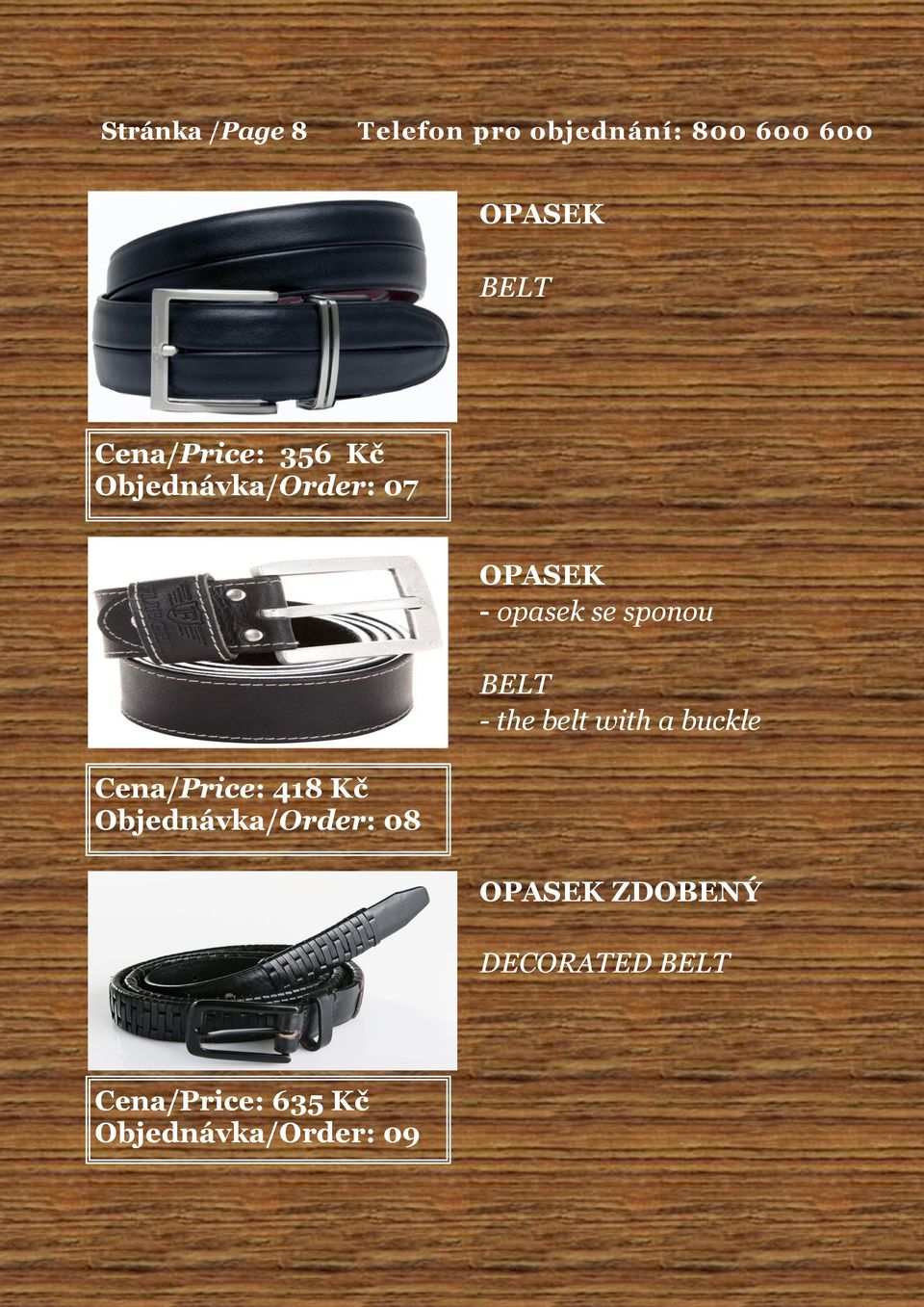 belt with a buckle Cena/Price: 418 Kč Objednávka/Order: 08