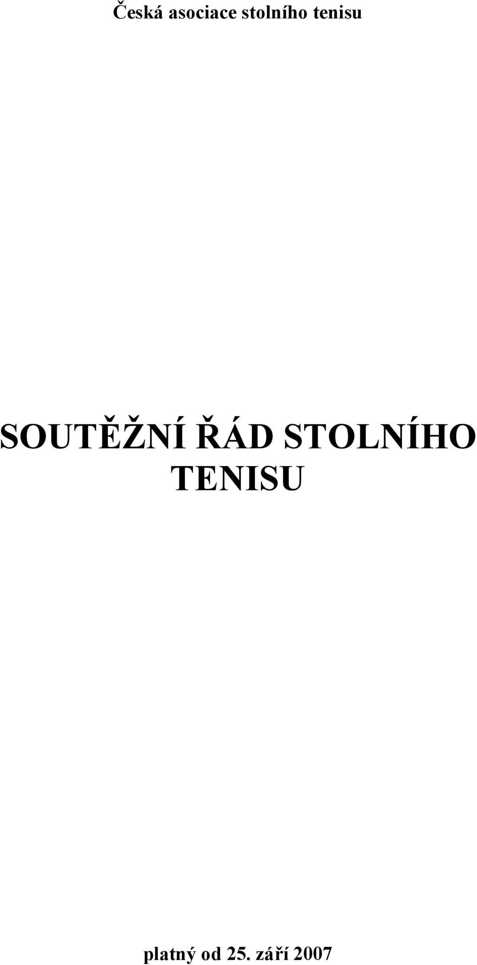 SOUTĚŽNÍ ŘÁD