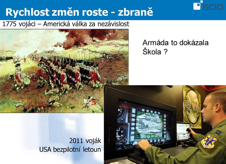 nezávislost Armáda to dokázala