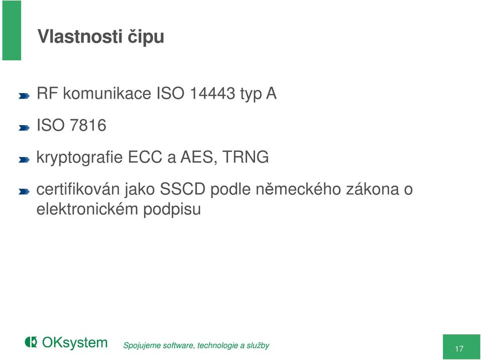 a AES, TRNG certifikován jako SSCD