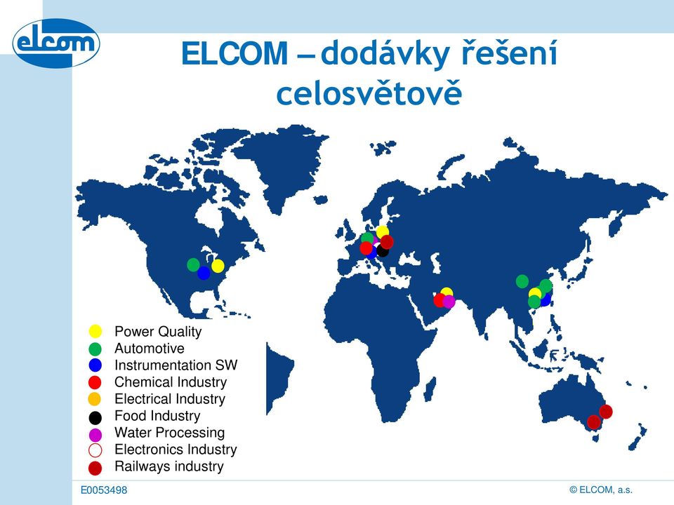 Chemical Industry Electrical Industry Food