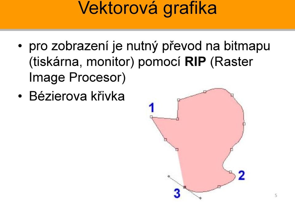 (tiskárna, monitor) pomocí RIP