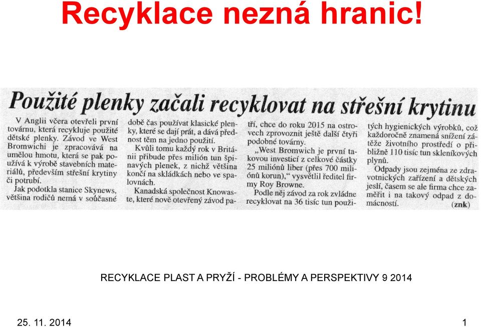- PROBLÉMY A