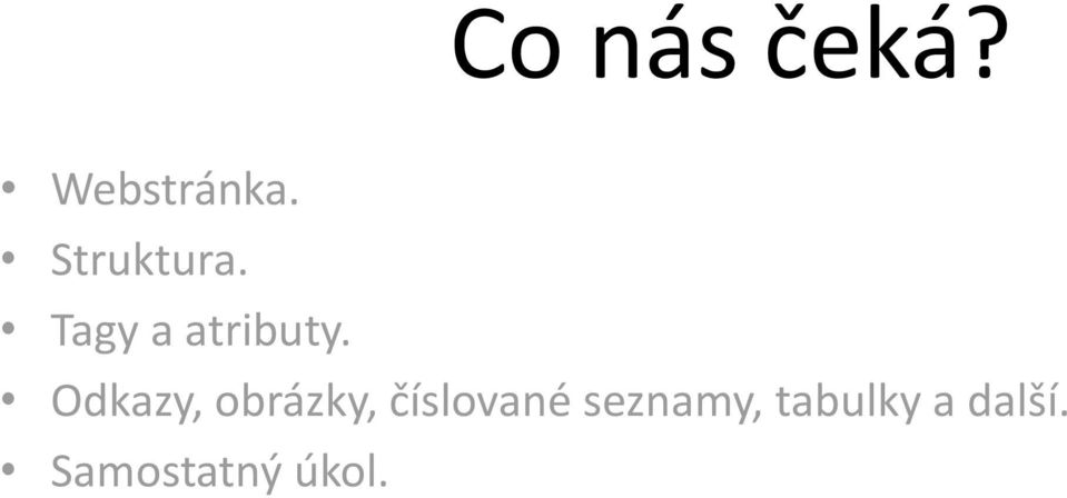 Odkazy, obrázky, číslované