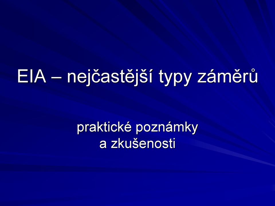 typy záměrů