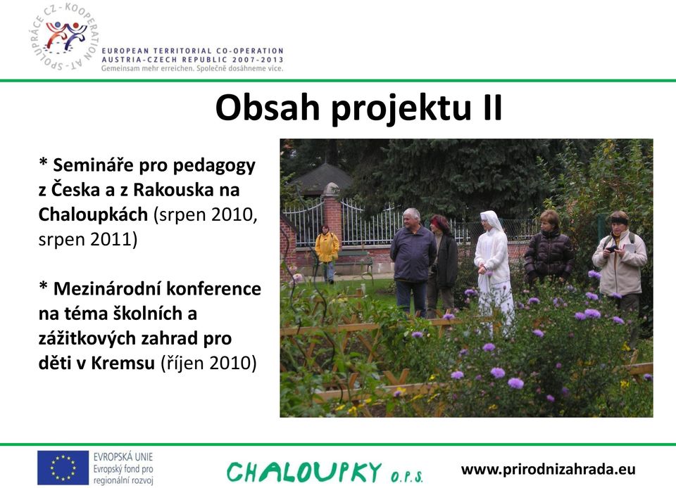 srpen 2011) * Mezinárodní konference na téma