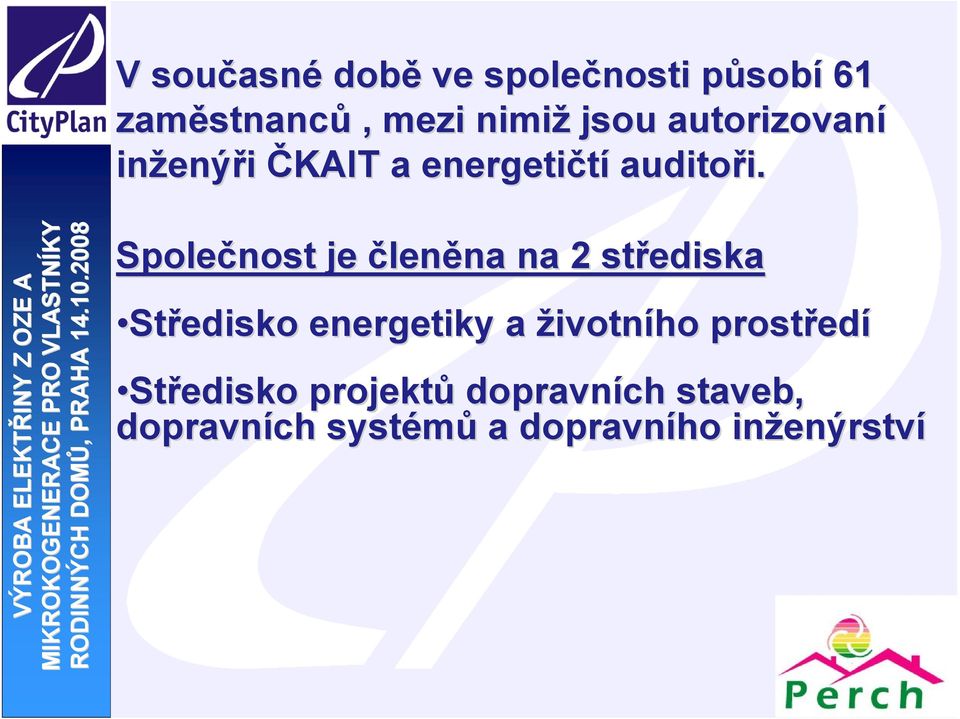 žený enýři ČKAIT a energetičtí auditoři. i.