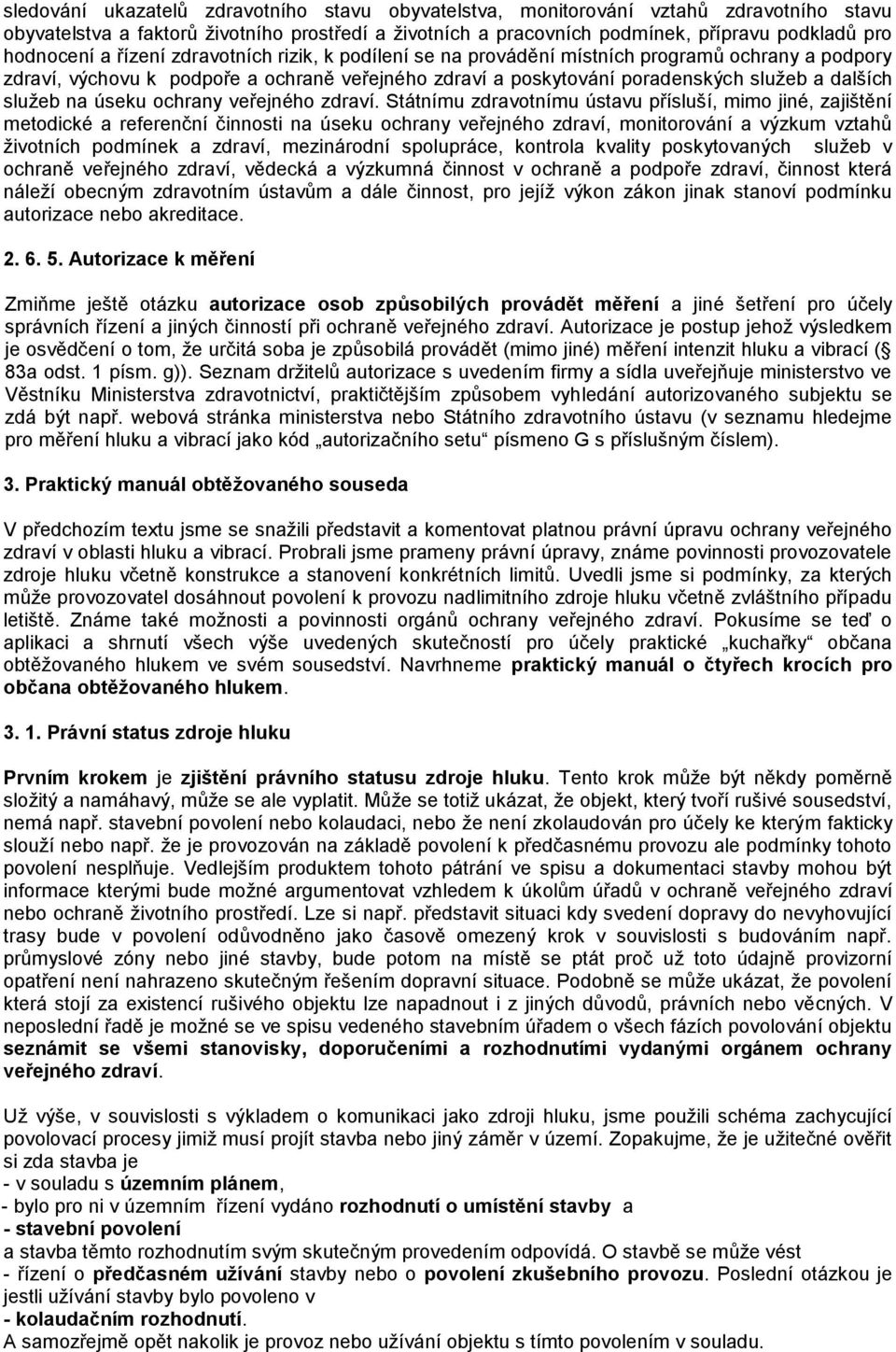 úseku ochrany veřejného zdraví.