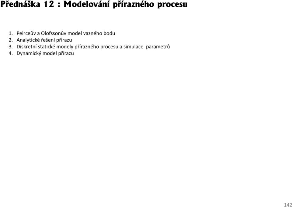 řešení přírazu Diskretní statické modely přírazného