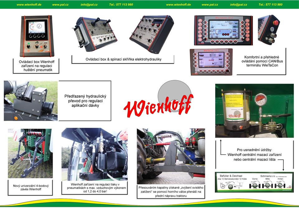 zařízení nebo centrální mazací lišta Nový univerzální 4-bodový závěs Wienhoff Wienhoff zařízení na regulaci tlaku v pneumatikách s max.