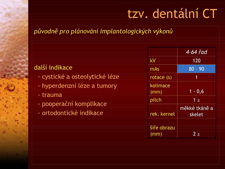 pooperační komplikace - ortodontické indikace mas 4-64 řad 120 80 90 rotace