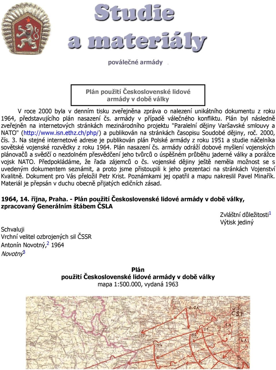 ch/php/) a publikován na stránkách časopisu Soudobé dějiny, roč. 2000, čís. 3.