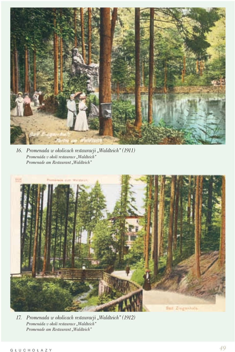 Promenada w okolicach restauracji Waldteich (1912) Promenáda v okolí