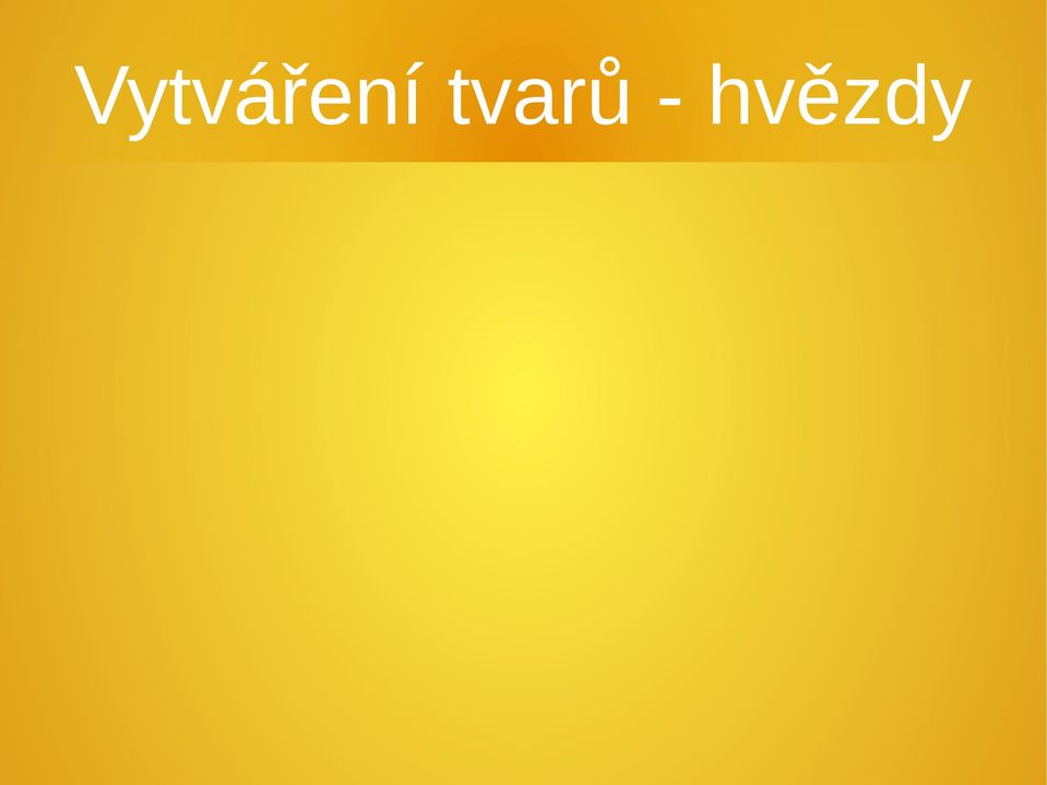 hvězdy