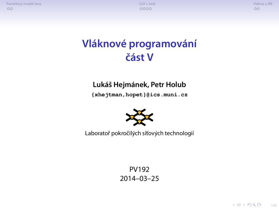 {xhejtman,hopet@ics.muni.