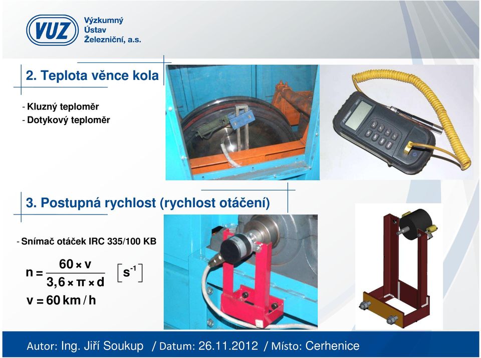 Postupná rychlost (rychlost otáčení) -