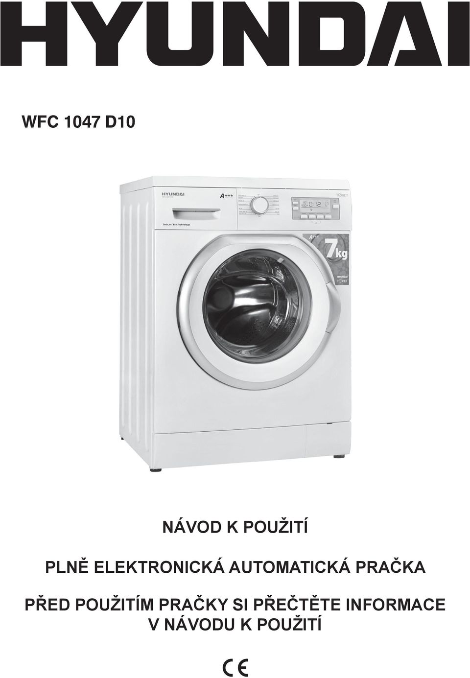 PRAČKA PŘED POUŽITÍM PRAČKY SI