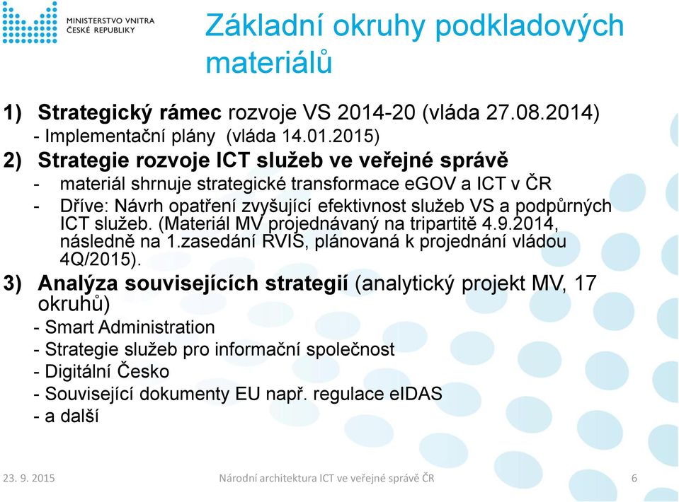 ) - Implementační plány (vláda 14.01.