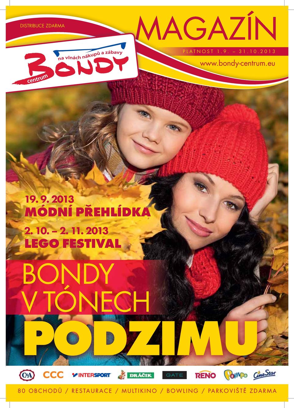 2013 LEGO FESTIVAL BONDY V TÓNECH PODZIMU 80 OBCHODŮ /