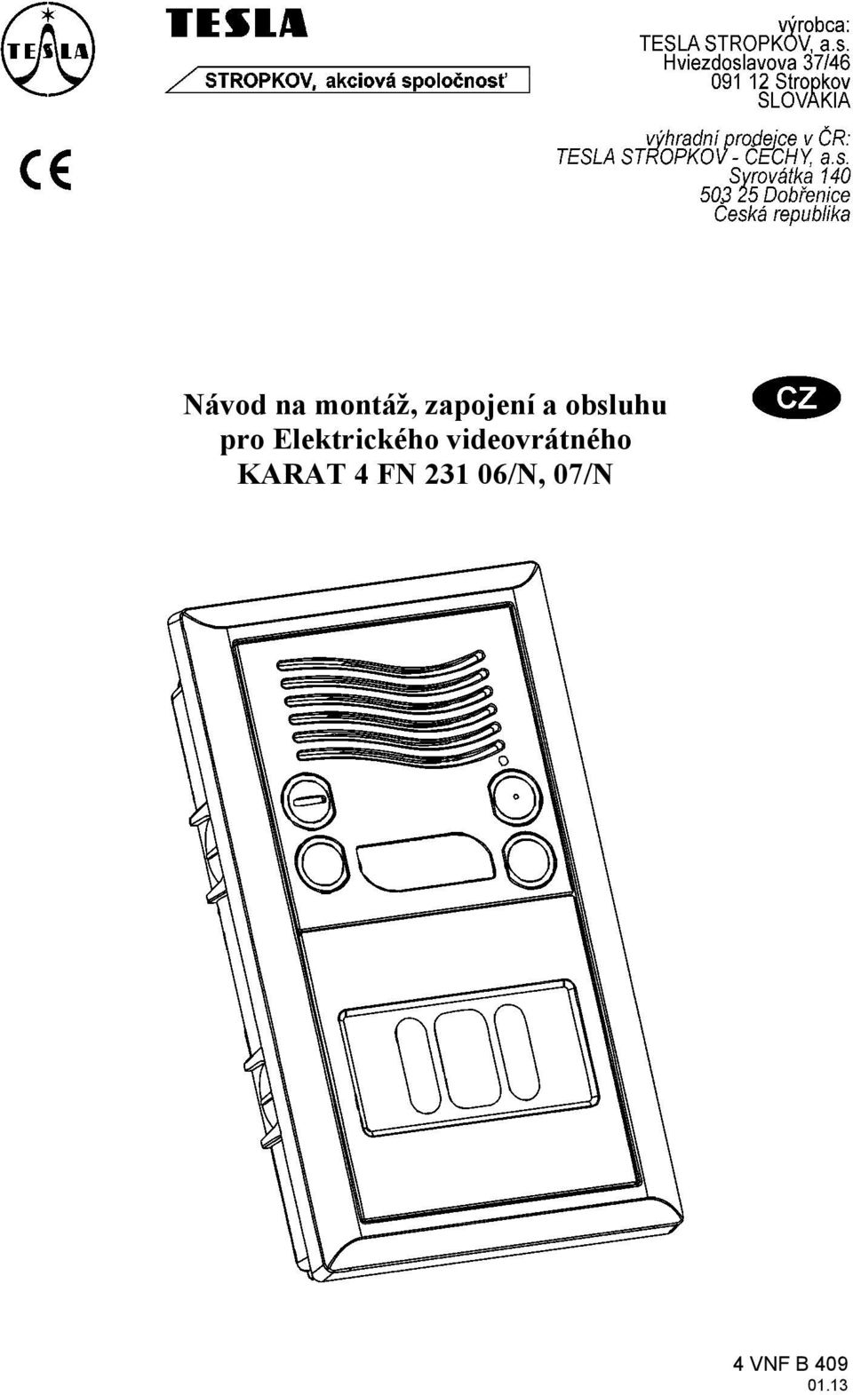 videovrátného KARAT 4 FN