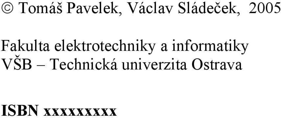 elektrotechniky a informatiky