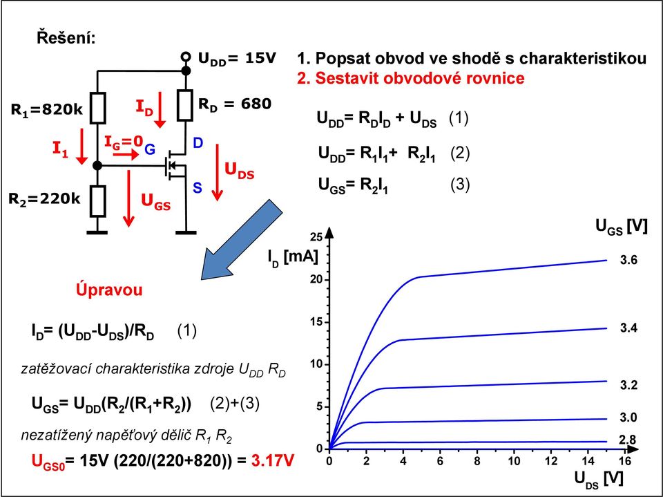 estavit obvodové rovnice 20 U = R 1 I 1 + R 2 I 1 (2) = R 2 I 1 (3) 3.6 I = (U - )/R (1) 15 3.