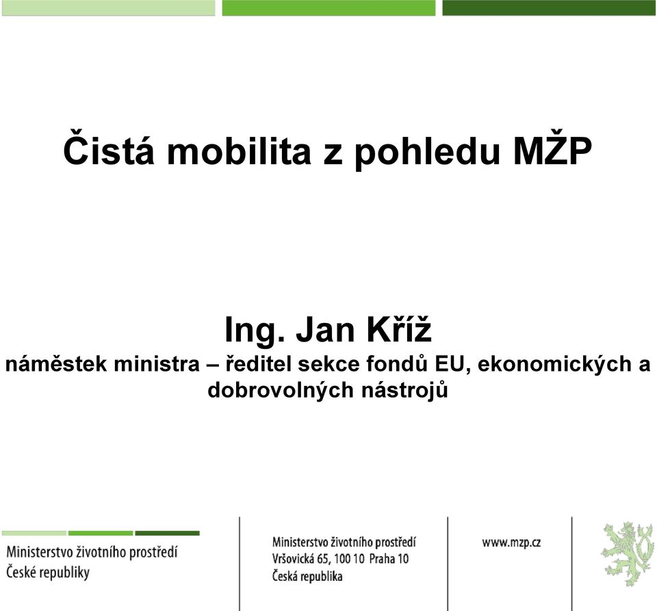 ministra ředitel sekce fondů