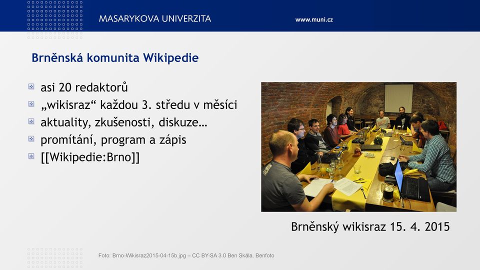 program a zápis [[Wikipedie:Brno]] Brněnský wikisraz 15. 4.