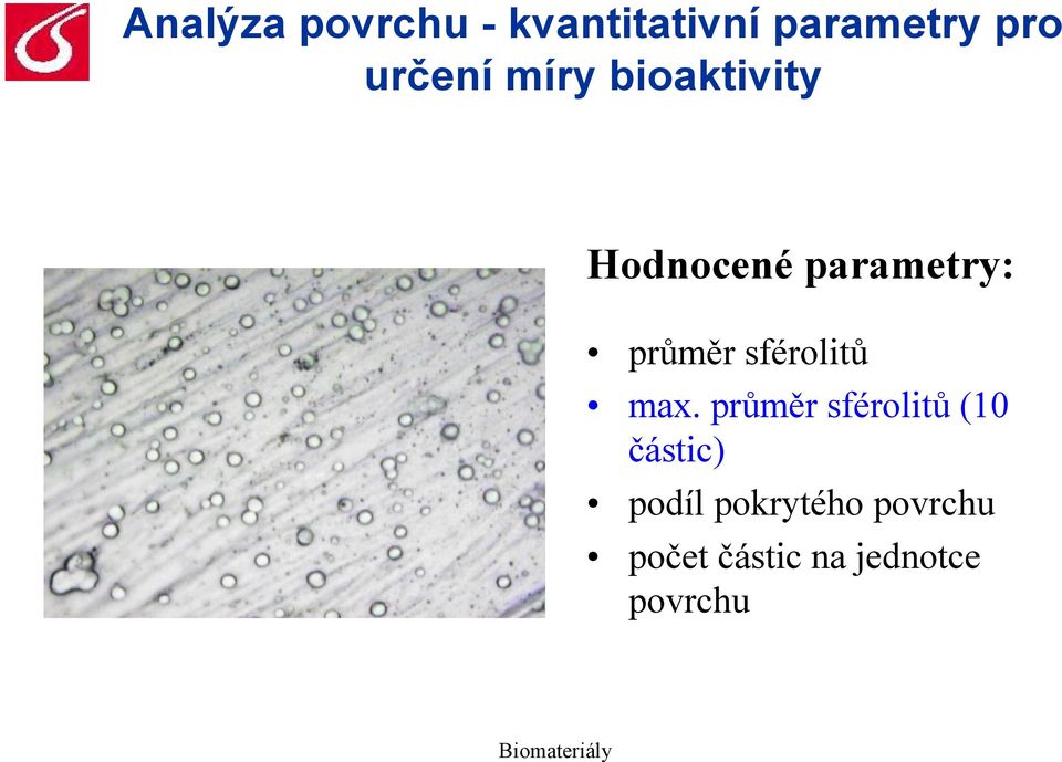 průměr sférolitů max.