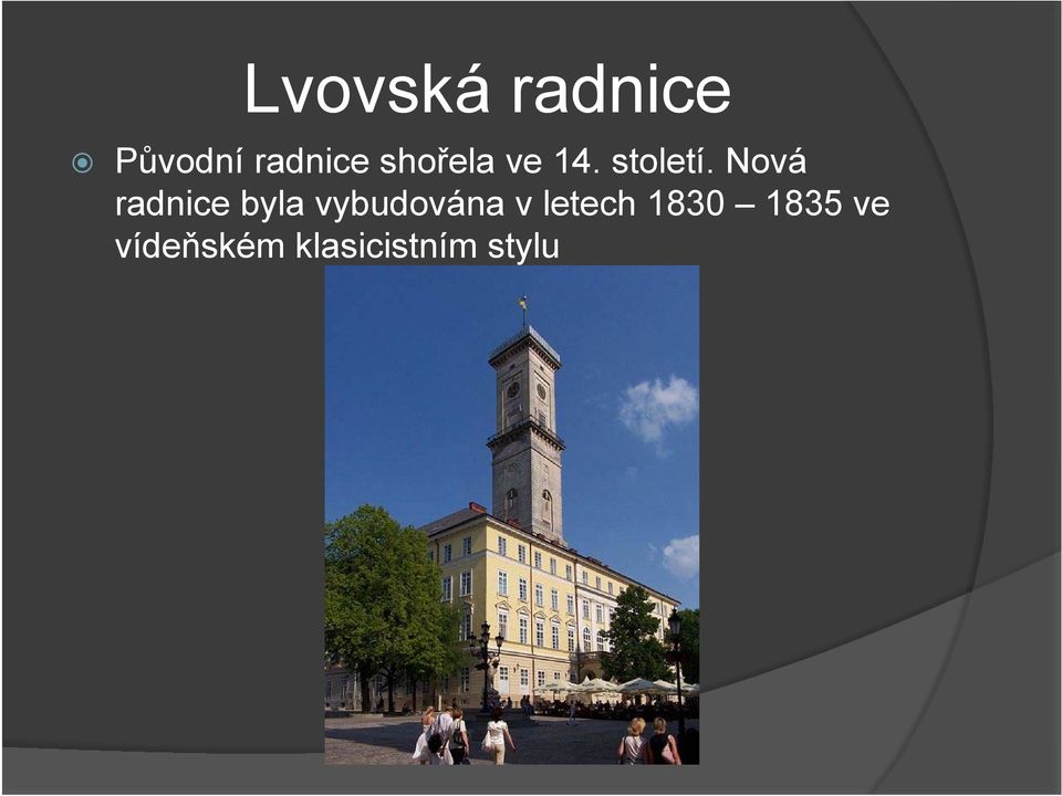 Nová radnice byla vybudována v