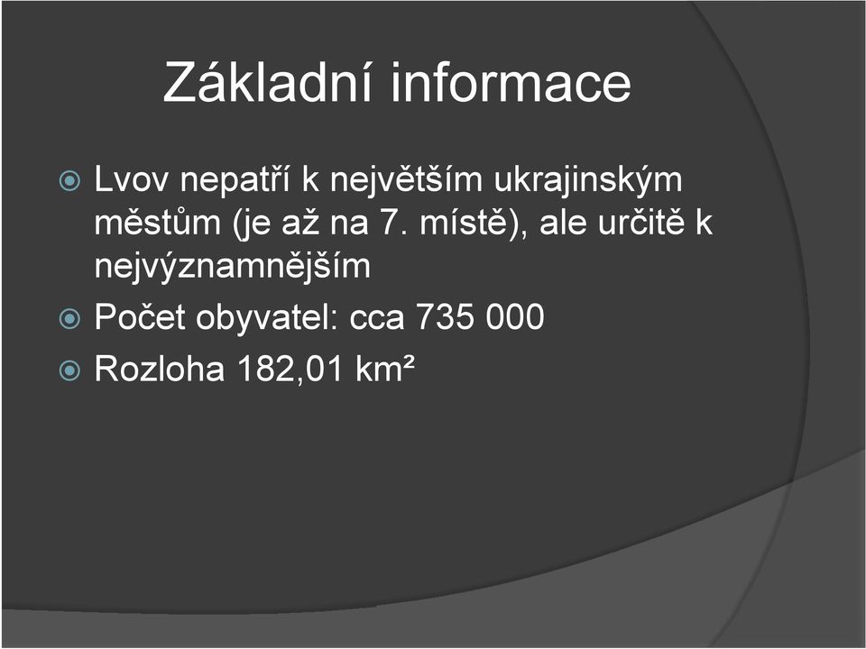 7. místě), ale určitě k nejvýznamnějším