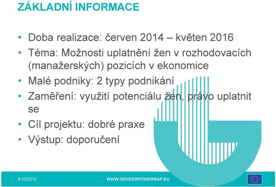 ekonomice Malé podniky: 2 typy podnikání Zaměření: využití