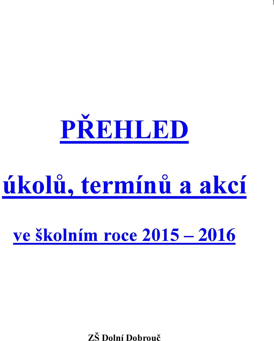 školním roce 2015