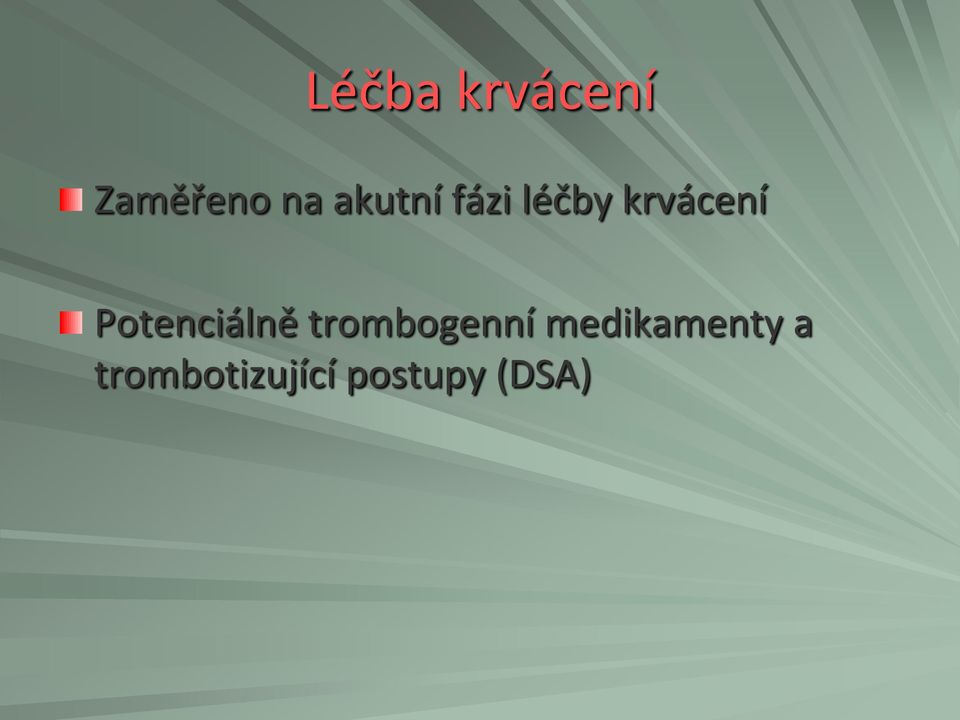 Potenciálně trombogenní