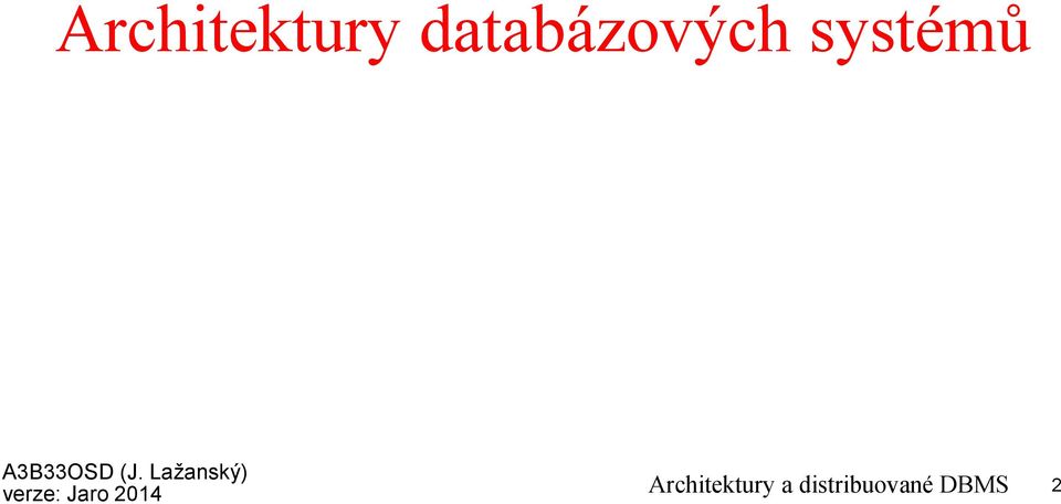 systémů  a