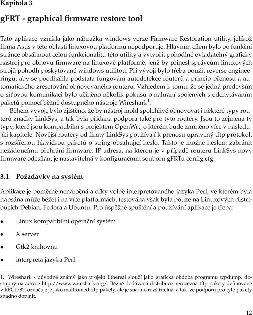 linuxových strojů pohodlí poskytované windows utilitou.