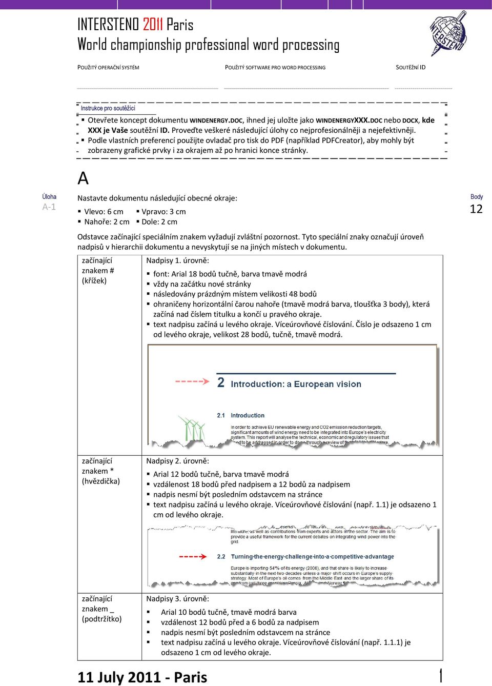 Podle vlastních preferencí použijte ovladač pro tisk do PDF (například PDFCreator), aby mohly být zobrazeny grafické prvky i za okrajem až po hranici konce stránky.