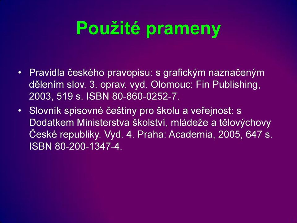 Slovník spisovné češtiny pro školu a veřejnost: s Dodatkem Ministerstva školství,