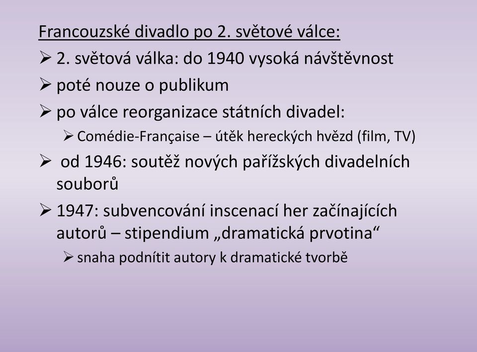 divadel: Comédie-Française útěk hereckých hvězd (film, TV) od 1946: soutěž nových pařížských