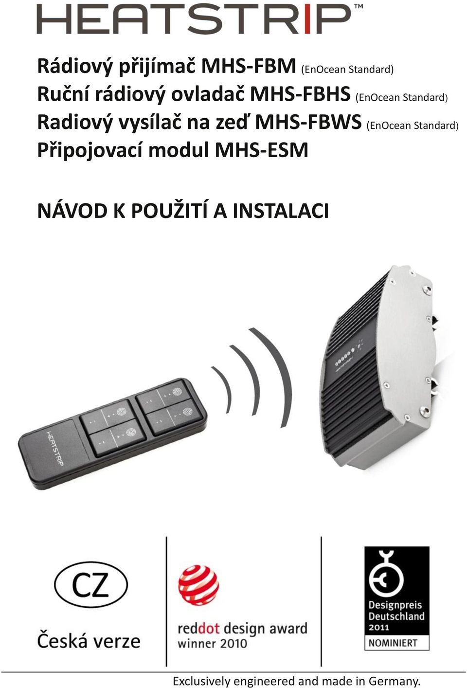 MHS-FBWS (EnOcean Standard) Připojovací modul MHS-ESM NÁVOD