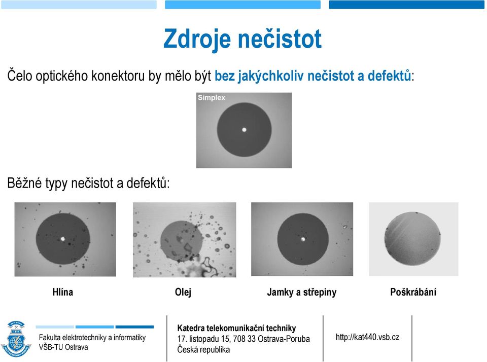 nečistot a defektů: Běžné typy nečistot