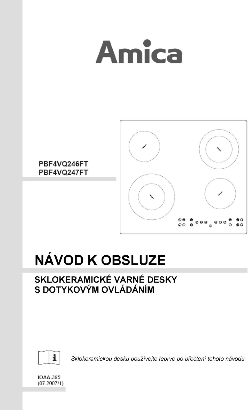 OVLÁDÁNÍM Sklokeramickou desku