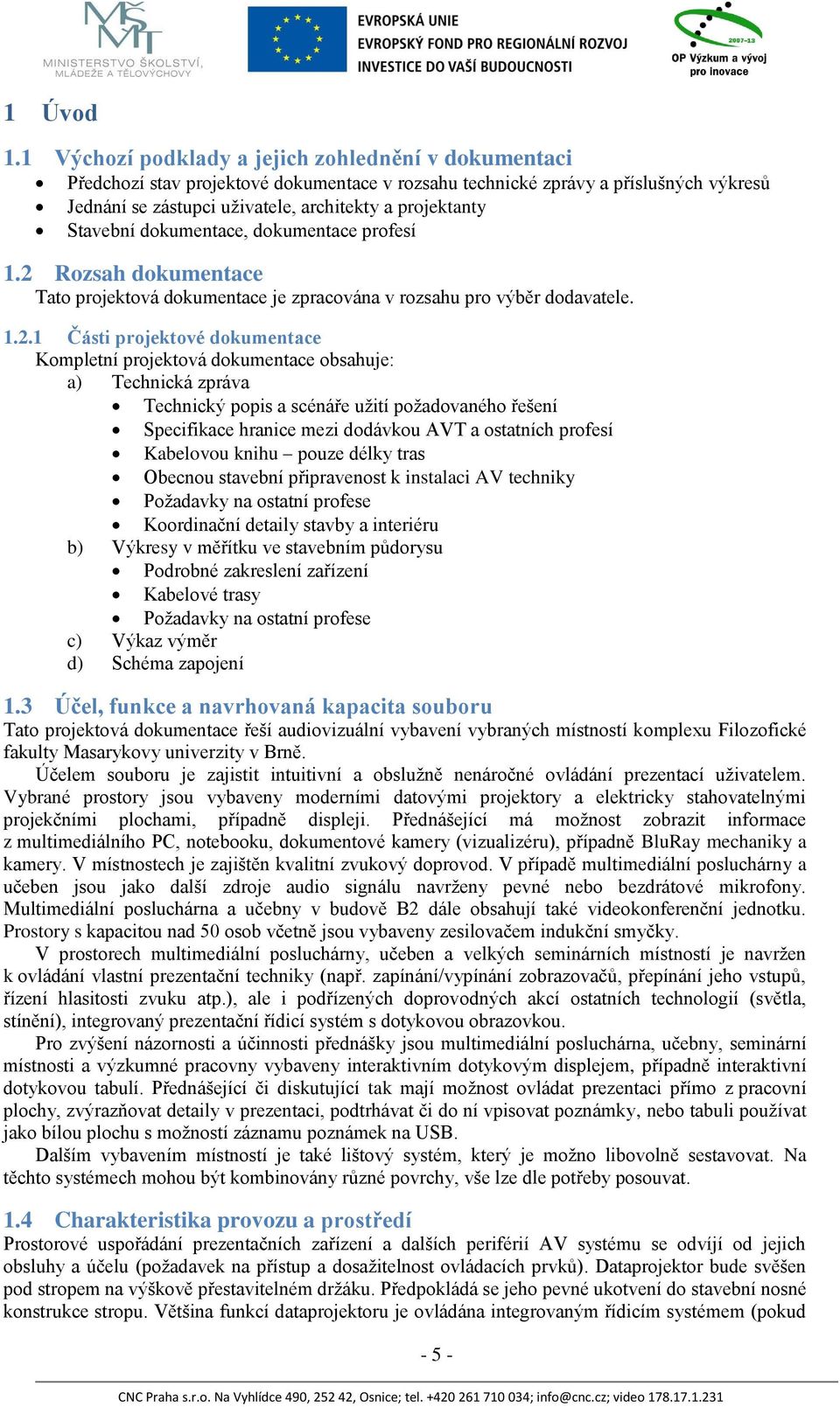 Stavební dokumentace, dokumentace profesí 1.2 