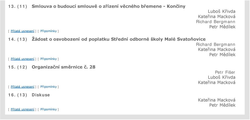 (13) Žádost o osvobození od poplatku Střední odborné školy