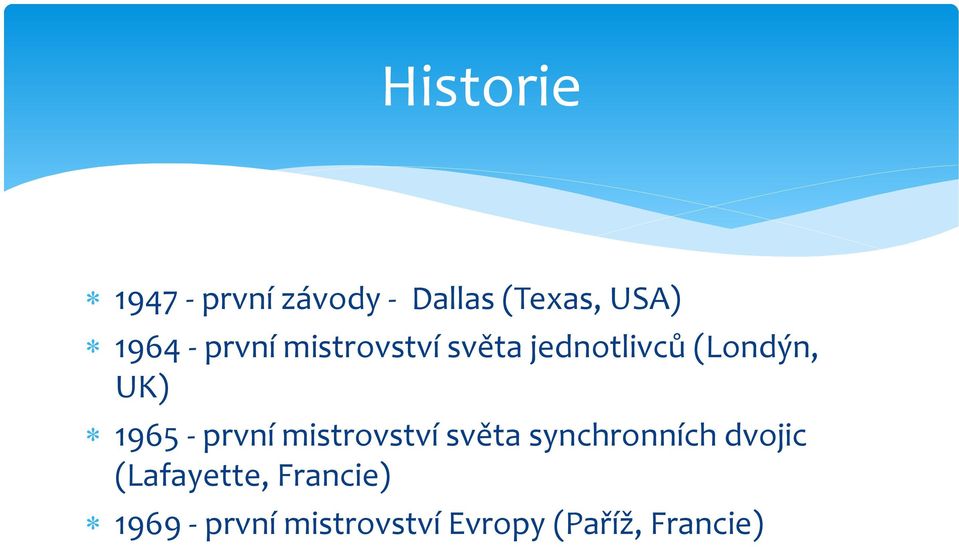 - první mistrovství světa synchronních dvojic