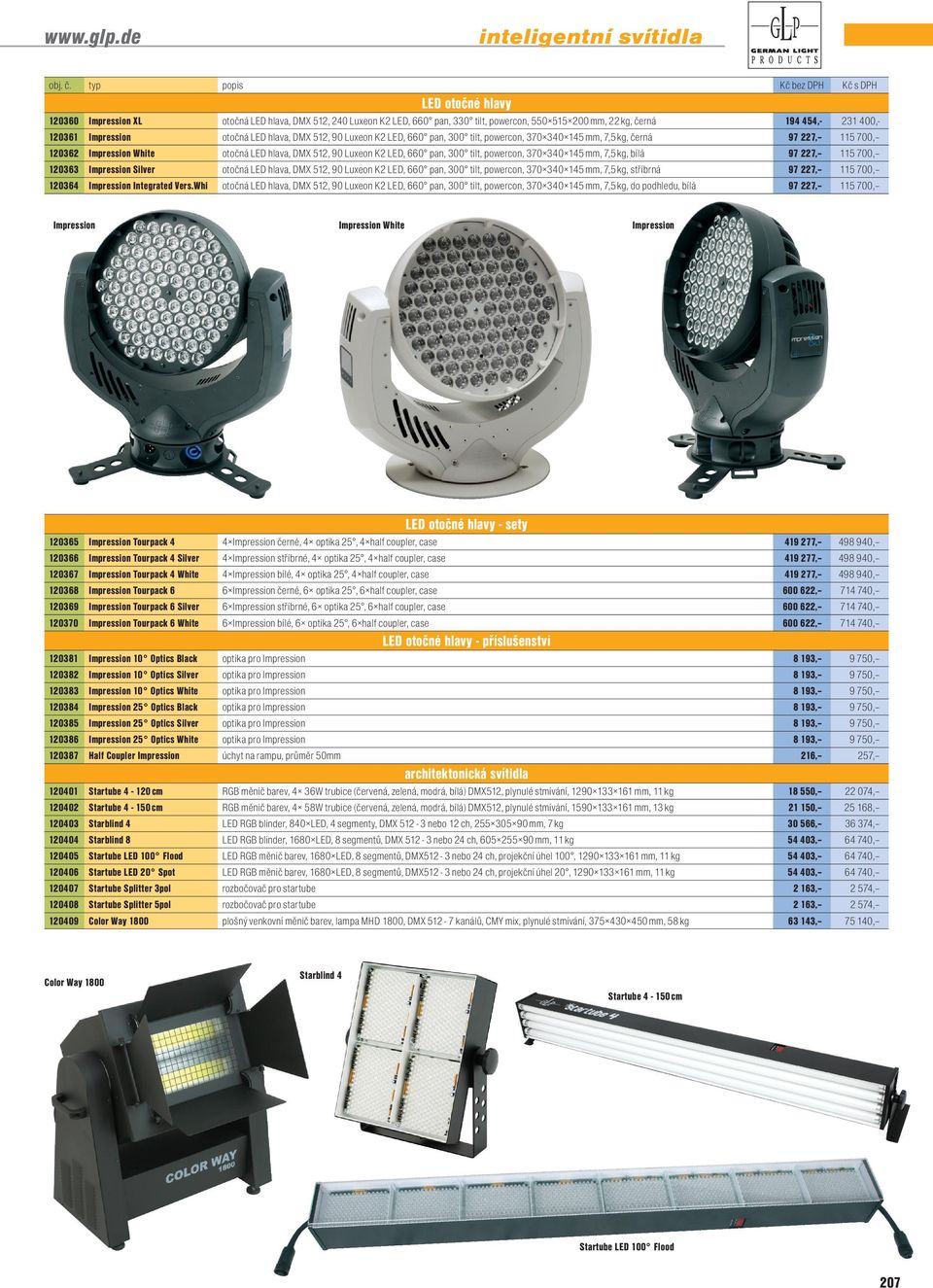 LED, 0 pan, 00 tilt, powercon, 0 0 mm,, kg, černá, 00, 0 Impression White otočná LED hlava, DMX, 0 Luxeon K LED, 0 pan, 00 tilt, powercon, 0 0 mm,, kg, bílá, 00, 0 Impression Silver otočná LED hlava,