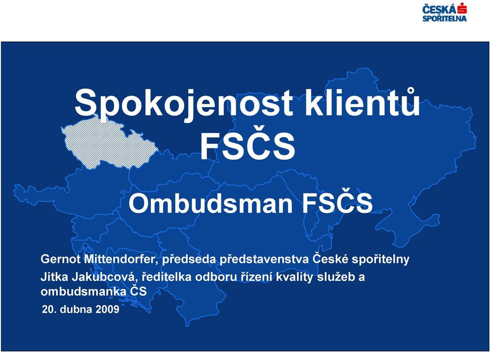 představenstva České spořitelny Jitka